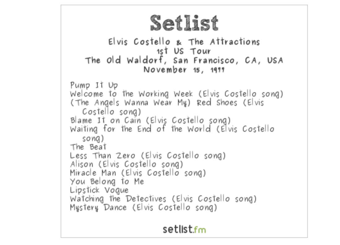 Setlist History Elvis Costello's First US Concert setlist.fm